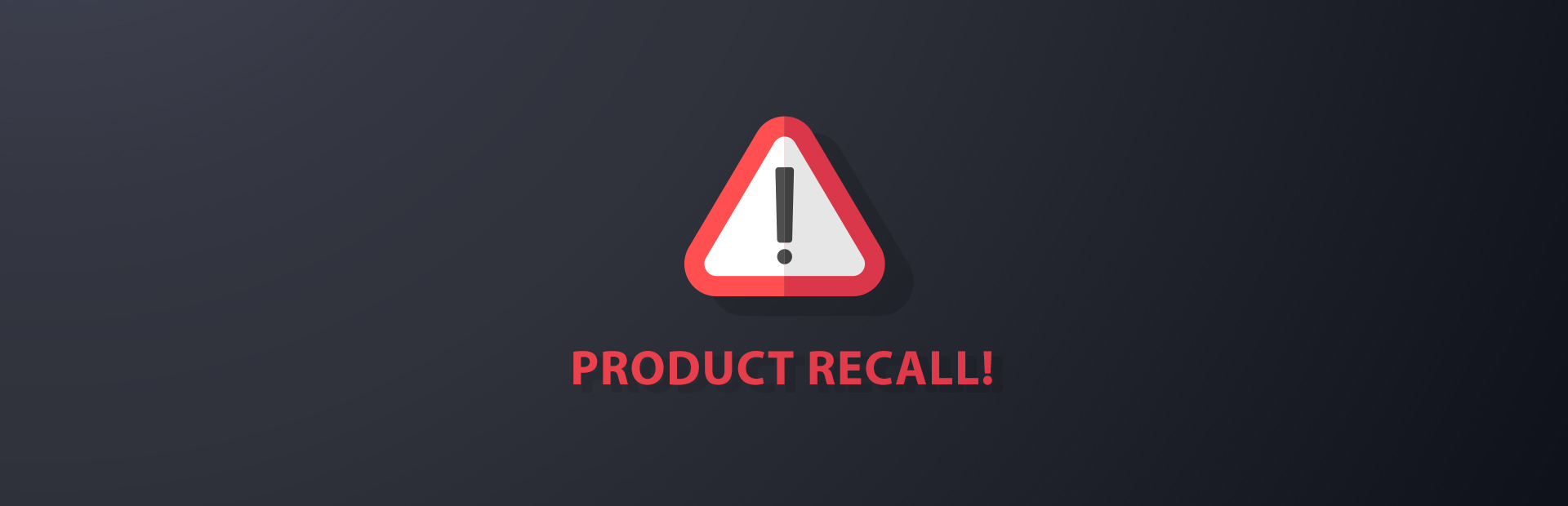 A sign reading "Product Recall!"